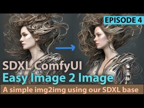 SDXL ComfyUI img2img - A simple workflow for image 2 image (img2img) with the SDXL diffusion model